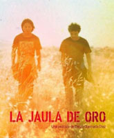 La jaula de oro /  